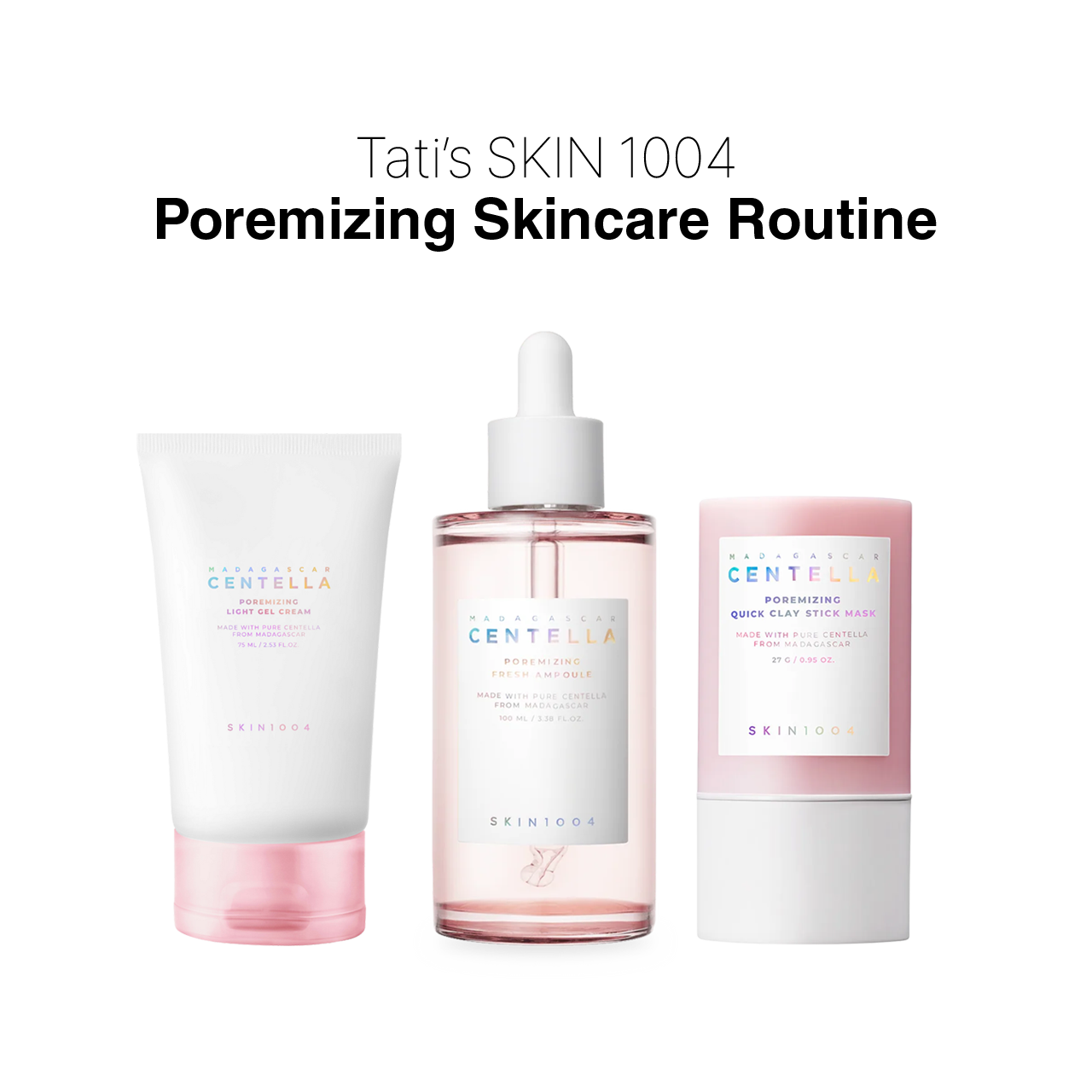 Tati's SKIN1004 Poremizing Skincare Routine