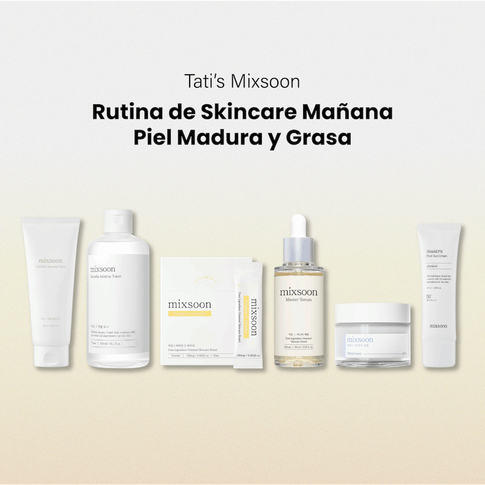 Rutina de Skincare Mañana | Piel Madura y Grasa
